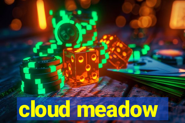 cloud meadow